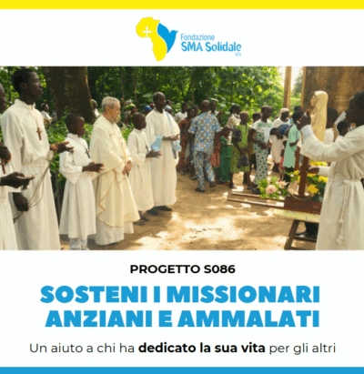 Sostegno alla salute dei Missionari SMA italiani malati e/o anziani